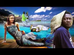 Video: The Fisher Man & The Water Princess - 2018 Latest Nigerian Nollywood Movie